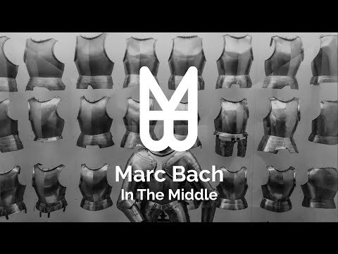 Marc Bach - In The Middle