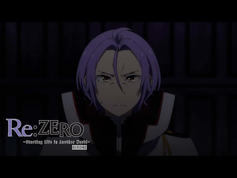 Who-lius? | Re:ZERO -Starting Life in Another World- Season 3