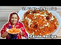 11 Vi Sharif Special Zarda Recipe Sweet Rice Meethe Chawal Dawat Wala Zarda Recipe With Vlog