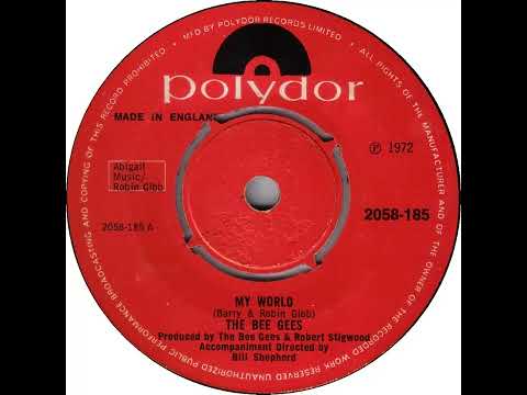 UK New Entry 1972 (23) The Bee Gees - My World