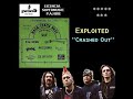 Exploited – Crashed Out