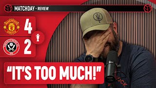 THIS SEASON IS TOO MUCH! | Howson Review | Man Utd 4-2 Sheff Utd