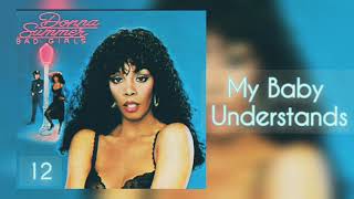 My Baby Understands ( Donna Summer )