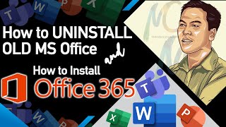 How to Uninstall OLD ms Office | Install O365 (latest version)