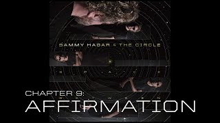 Sammy Hagar &amp; The Circle - &quot;Affirmation&quot;