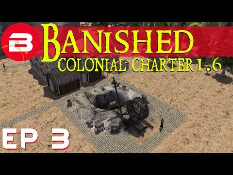 Banished Colonial Charter 1.6 - Miner, Tailor, Joiner..Spy? - Ep 03 (Gameplay w/Mods)