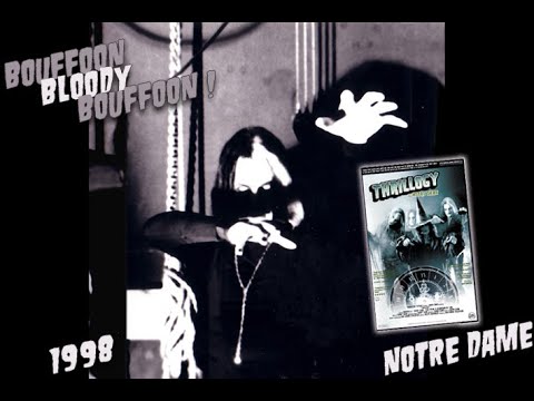 NOTRE DAME Bouffoon Bloody Bouffoon (Official video 1998)
