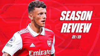 Ben White - Season Review 2022/23