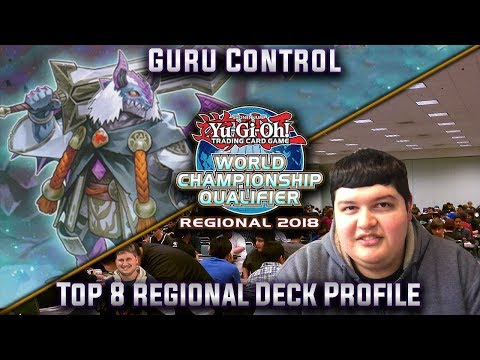 Guru Control - Top 8 Place Regional Deck Profile - Winnipeg May 2019!