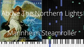 🎹 Above The Northern Lights, Mannheim Steamroller, Synthesia Piano Tutorial