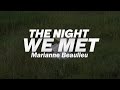 Marianne Beaulieu - The Night We Met 🌙 (Lyrics) -Cover-
