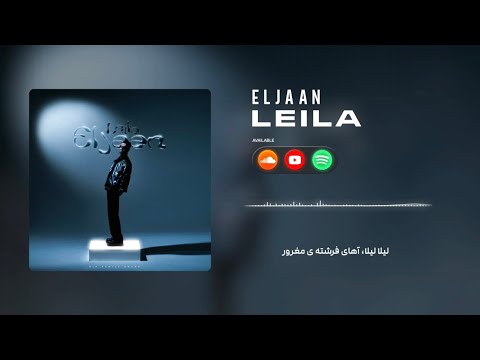 Leila-Eljaan Official Music