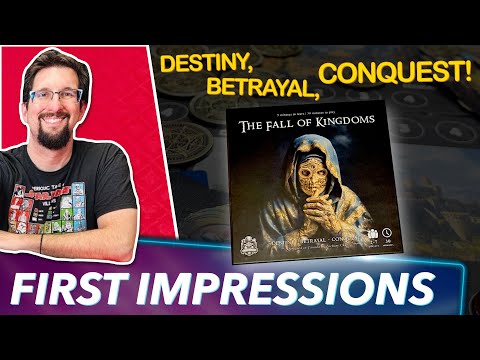 The Fall of Kingdoms Board Game First Impression Review