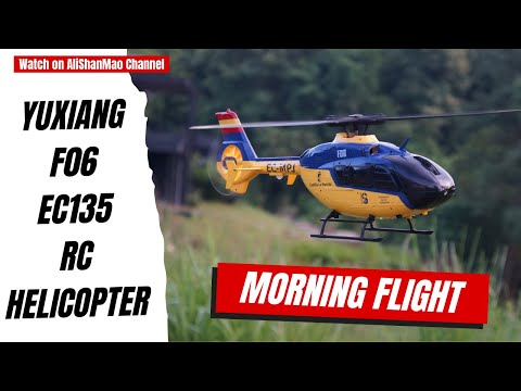Captivating Morning Flight: Yuxiang F06 EC135 Eurocopter RC Helicopter at Maerim Residence