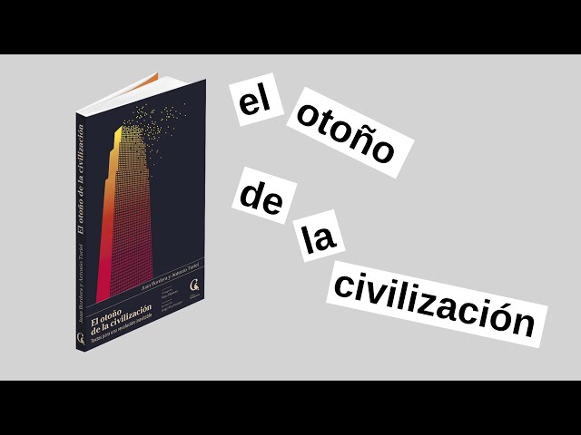 Vídeo relacionado con El otoño de la civilización: Textos para una revolución inevitable