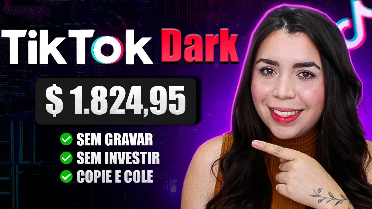 TIKTOK DARK: COMO CRIAR E MONETIZAR RÁPIDO (Passo a Passo)