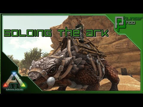 Soloing the Ark S4E95 - THORNY DRAGON TAMING - ADOBE STUFF