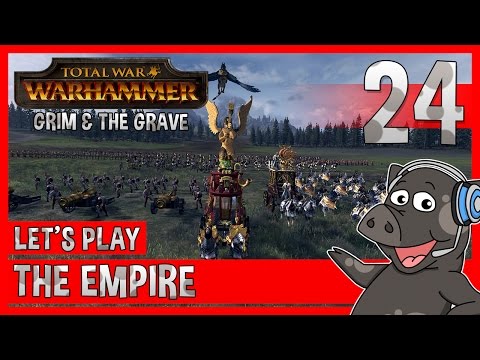 Total War: Warhammer - Let's Play The Empire - The Grim & The Grave DLC - Episode 24