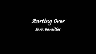 Sara Bareilles - Starting Over