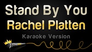 Rachel Platten - Stand By You (Karaoke Version)
