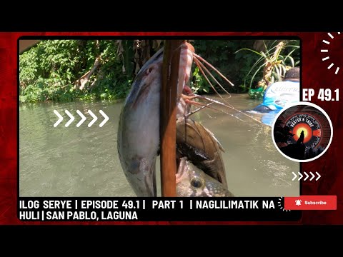 ILOG SERYE | EPISODE 49.1 |  PART 1  | NAGLILIMATIK NA HULI | SAN PABLO, LAGUNA