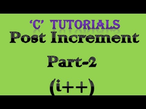C Programming Tutorial 9 Post Increment part 2