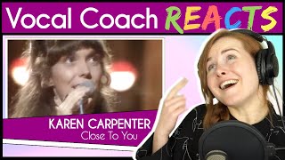 Vocal Coach reacts to Karen Carpenter - Close To You (Live)