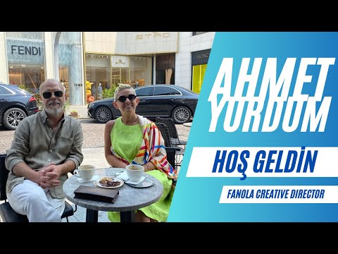 Evine Hoş Geldin AHMET YURDUM | Fanola Creative Director
