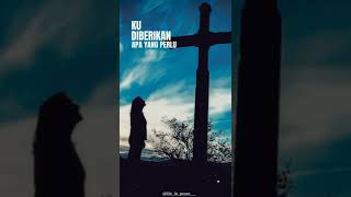 Download lagu Story WA Lirik Lagu Rohani Kristen✝ 30 detik mp3