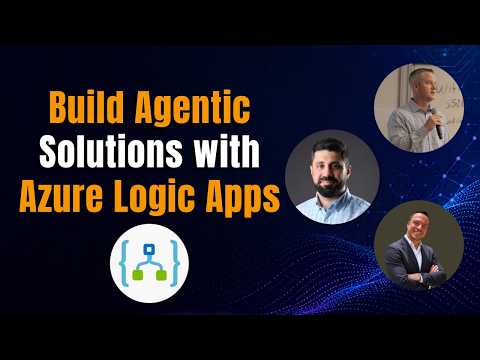 Azure Logic Apps: Autonomous AI Agents Azure Logic Apps: Autonomous AI Agents