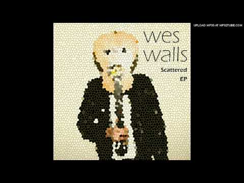 Scattered - Wes Walls (Andrew Consoli Remix)