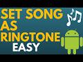 How To Set Song As Ringtone On Android Phone 2025