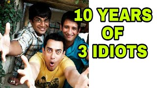 TEN YEARS OF 3 IDIOTS