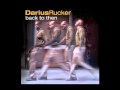 Darius Rucker - Back to Then