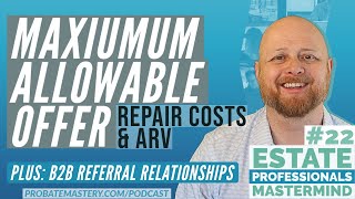 How to Calculate Maximum Allowable Offer: Formula and Spreadsheet | PROBATE TRAINING