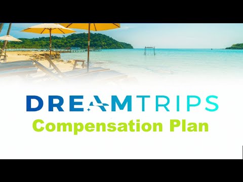 DreamTrips Compensation Plan & FAQs – Sign Up in the Comment #businessopportunity #travel