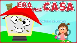 ERA UMA CASA MUITO ENGRAÇADA - A CASA | Vinícius de Morais | Música Infantil | MiniMágicos