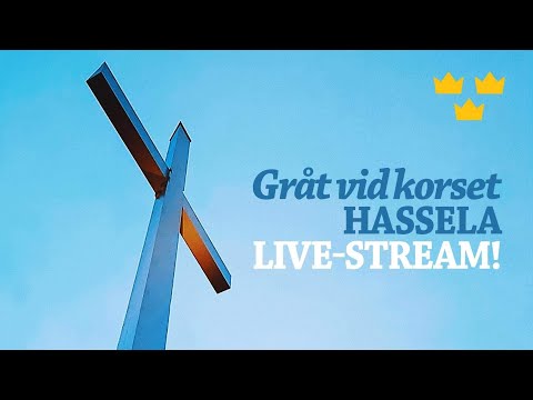 Kolla på LIVE! GRÅT VID KORSET: Samlingen vid korset i Hassela, Del 5! LIVE! GRÅT VID KORSET: Samlingen vid korset i Hassela, Del 5