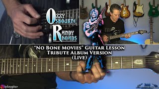 Ozzy Osbourne - No Bone Movies Guitar Lesson (Tribute Album Live Version) Randy Rhoads