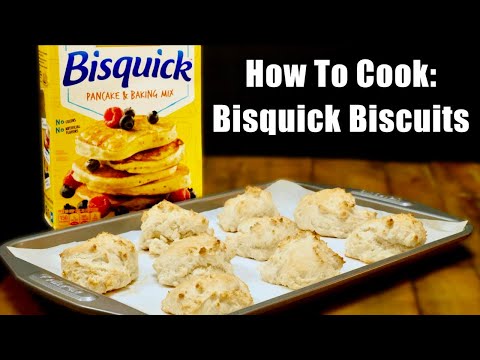 How To Make Bisquick Biscuits