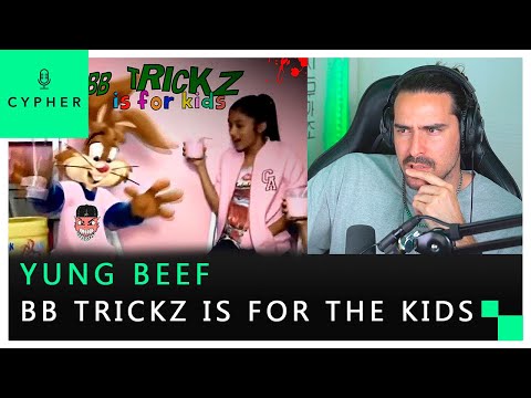REACCIÓN a BB TRICKZ IS FOR KIDS - YUNG BEEF !