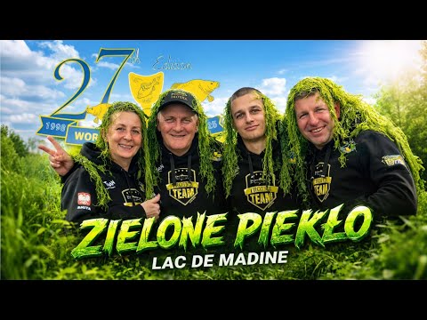 WORLD CARP CLASSIC / ZIELONE PIEKŁO na Lac de Madine