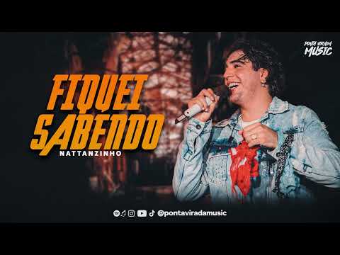Nattan - FIQUEI SABENDO