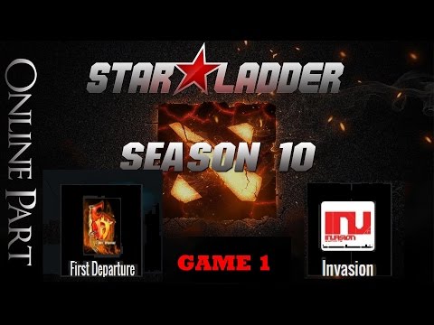 First Departure VS Invasion Starladder SEA Preseason X Upper Bracket | Game 1 | Highlights
