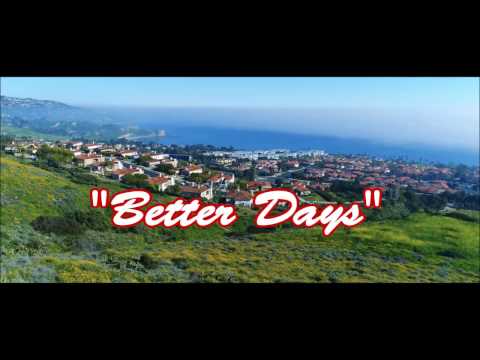 Spiffie Luciano - Better Days (Music Video)
