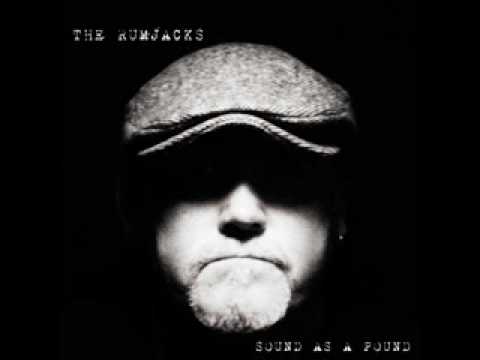 The Rumjacks - My Time Again