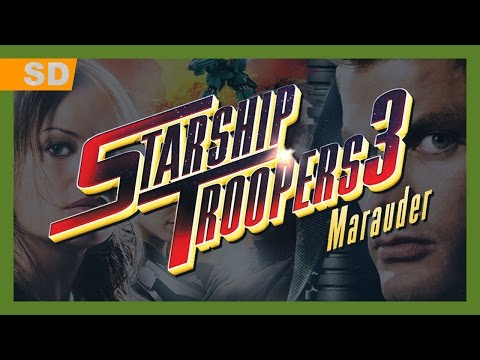 Starship Troopers 3: Marauder (2008) Trailer