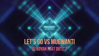 Download lagu DJ Breakbeat Full Bass terbaru 2023 LET'S GO vs MUGWANTI - Dj Boyan Ft Duts'7 mp3 Download lagu DJ Breakbeat Full Bass terbaru 2023 LET'S GO vs MUGWANTI - Dj Boyan Ft Duts'7 mp3