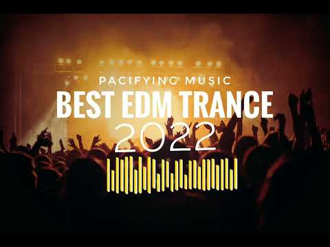 GSD Sundas Edm Trance -2022 (Original Mix) DNH Trance - Incredible Vibration Mix | Pacifying Music |