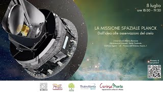 La missione spaziale Planck. Dall'idea alle osservazioni del cielo